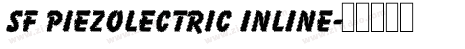 SF Piezolectric Inline字体转换